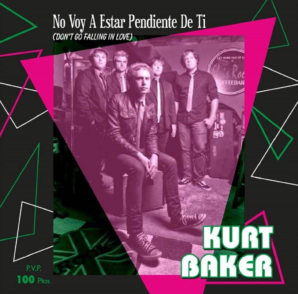 Kurt Baker - No voy a Estar Pendiente de Ti (Don't Go Falling In Love) Vinyl distroville.myshopify.com