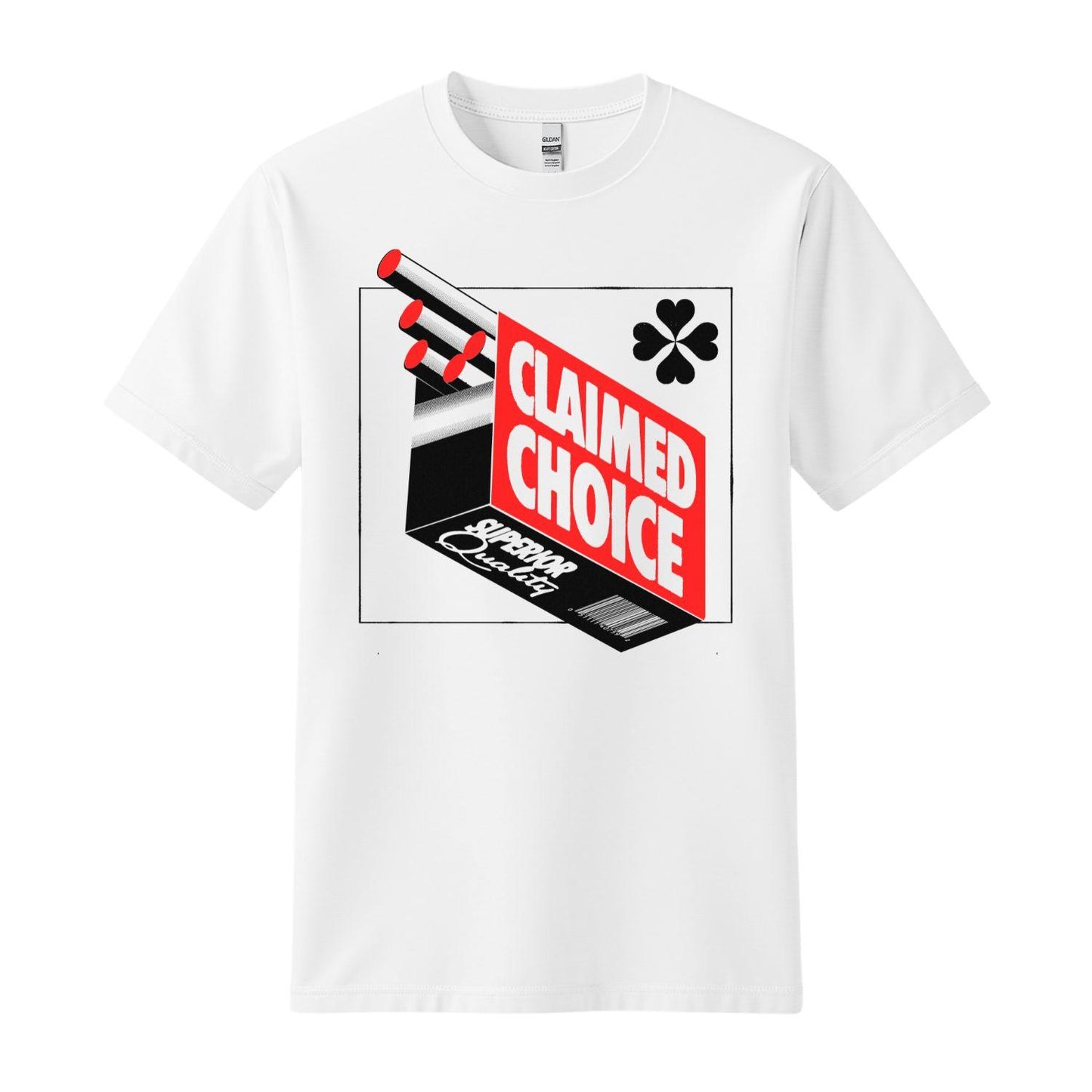 claimed choice t-shirt cigarettes