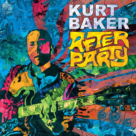 Kurt Baker - After Party CD distroville.myshopify.com