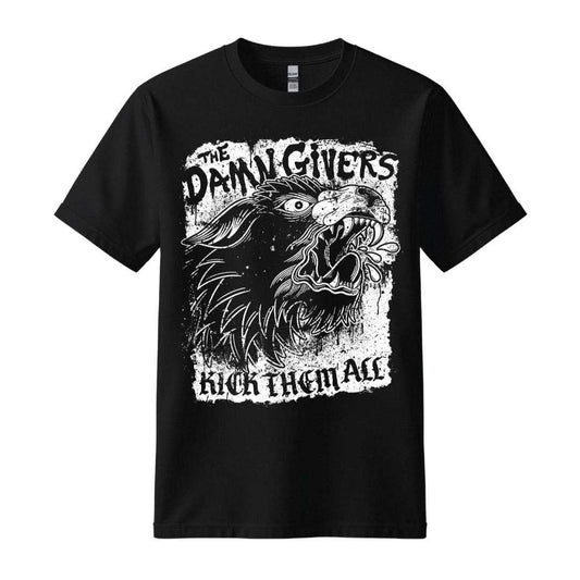 the damn givers kick them all t-shirt
