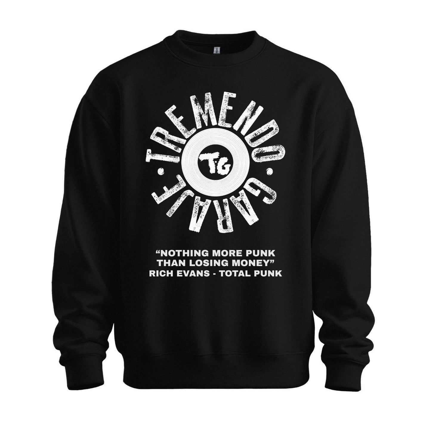 tremendo garaje sweatshirt